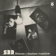 SBB - Memento z banalnym tryptykiem (1980)