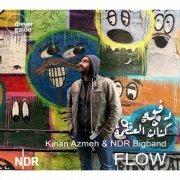 NDR Bigband, Kinan Azmeh - Flow (2021)