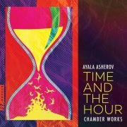 VA - Ayala Asherov: Time and the Hour (2022)