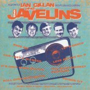 Ian Gillan And The Javelins - Raving With Ian Gillan And The Javelins (2019)