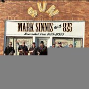 Mark Sinnis, 825 - The Sun Sessions 3 ~ Recorded Live 8-25-2023 (2024)