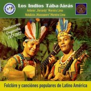 Los Indios Tabajaras - Deixa de Tristeza: Folclóre y canciónes de Latino América (2022) [Hi-Res]