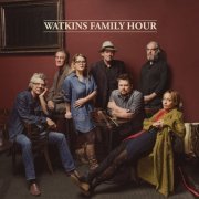 Watkins Family Hour - Watkins Family Hour (2015)