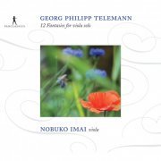 Nobuko Imai - Telemann: 12 Fantaisies pour alto seul (2008)