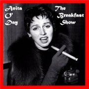 Anita O'Day - The Breakfast Show (2007)