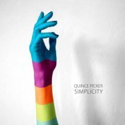 Quince Picker - Simplicity (2022)