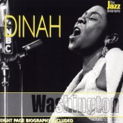 Dinah Washington - The Jazz Biography (2005)