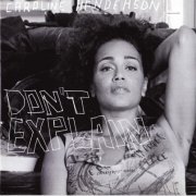 Caroline Henderson - Don’t Explain (2004) [SACD]