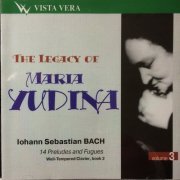 Maria Yudina - The Legacy Of Maria Yudina Vol.3 (1953-1957) [2004]