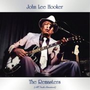 John Lee Hooker - The Remasters (All Tracks Remastered) (2021)