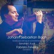 Fabrizio Zanella - J. S. Bach: Sonatas para violín solo sin acompañamiento (I, II y III) (2023) [Hi-Res]