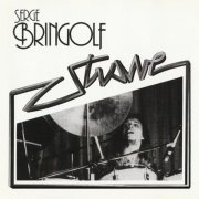 Serge Bringolf — Strave (Reissue) (1980/2011)