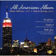 Elmar Oliveira and Robert Koenig - Corigliano & Copland: Violin Sonatas (2007)