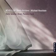 Bella Hristova, Michael Houstoun - Réveiller (2024) [Hi-Res]