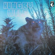 Hungry Wolf - Hungry Wolf (Reissue) (1970/2004)