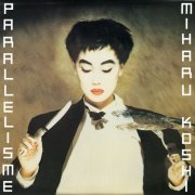 Miharu Koshi - Parallélisme (2021) Hi-Res