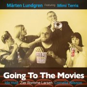 Mårten Lundgren, Mimi Terris - Going to the Movies (2022)