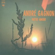 André Gagnon - Notre Amour (2026) [Hi-Res]