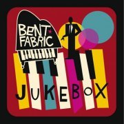 Bent Fabric - Jukebox (2004)