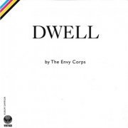 The Envy Corps - Dwell (2007)