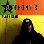 Anthony B - Black Star (2005)