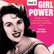 Patti Page & Helen Shapiro - Girl Power, Vol. 03 (2019) flac