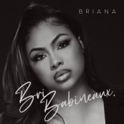 Bri Babineaux - Briana (2026) Hi Res