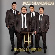 Tenores de Hidalgo - Jazz Standards (2023)