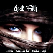 VA - Arab Folk (Arab Vibes of the Middle East) (2023)