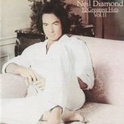 Neil Diamond - 12 Greatest Hits, Vol. 2 (2002)