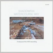 Shadowfax - Watercourse Way (1975/1985) CD-Rip