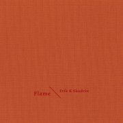 Erik K Skodvin - Flame (2014)