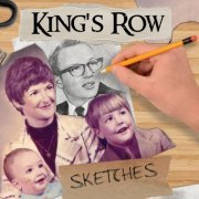 King's Row - Sketches (2019)