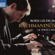 Boris Giltburg - Rachmaninoff: 24 Préludes (2019) [Hi-Res]