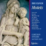 Corydon Singers & Matthew Best - Bruckner: Motets (1982)