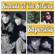 VA - Sounds Of The Sixties: Superhits (2CD) (2001) FLAC