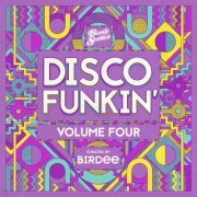 VA - Disco Funkin' Vol. 4 (Curated by Birdee) (2021)