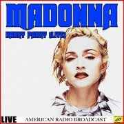 Madonna - Madonna - Hanky Panky Live (Live) (2019)