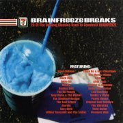 VA - Brainfreeze Breaks (2001) LP