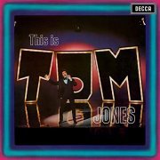 Tom Jones - This Is Tom Jones (1969)