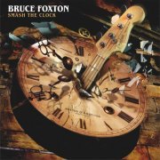 Bruce Foxton - Smash the Clock (2016)