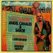 Angel Canales & Sabor - El San Juan (1976)