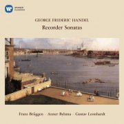 Gustav Leonhardt, Anner Bylsma, Frans Brüggen - Handel: Recorder Sonatas (1962)