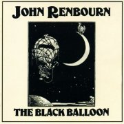 John Renbourn - The Black Balloon (2005)