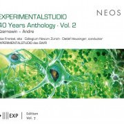 Collegium Novum Zürich, Experimentalstudio Des SWR - Experimentalstudio 40 Years Anthology Vol. 2 (2016)