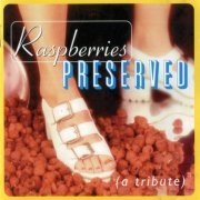 VA - Raspberries Preserved (1996)