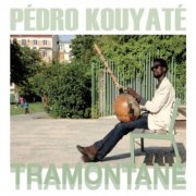 Pedro Kouyaté - TRAMONTANE (2024)