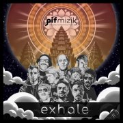 VA - Exhale #3 [PIF Mizik] (2026