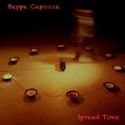 Beppe Capozza - Spread Time (2021)