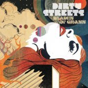 Dirty Streets - Blades Of Grass (2013)